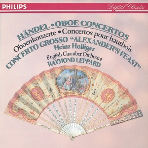 English Chamber Orchestra的專輯Handel: Oboe Concertos Nos.1-3/Concerto Grosso "Alexander's Feast" etc.