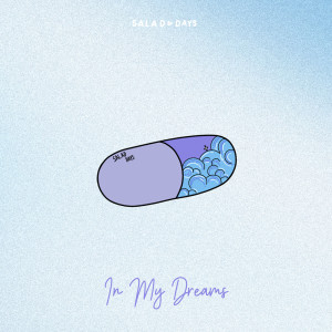 Listen to In My Dreams song with lyrics from IMA