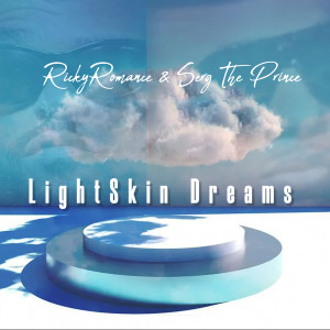 Album Lightskin Dreams from Ricky Romance
