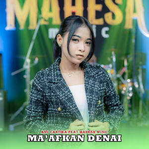 Mahesa Music的專輯Ma'afkan Denai