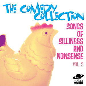 อัลบัม The Comedy Collection: Songs of Silliness and Nonsense, Vol. 2 (Explicit) ศิลปิน The Hit Co.