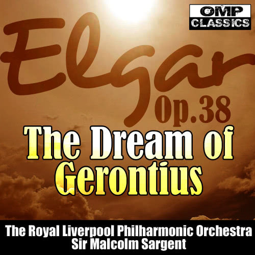 The Dream of Gerontius Op.38, Part II. Jesu! by That Shuddering Dread