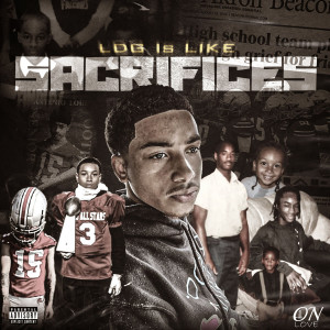 Album Sacrifices (Explicit) oleh LDG is LIKE
