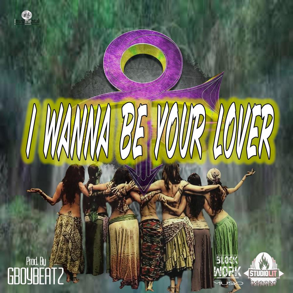I Wanna Be Your Lover (Instrumental)