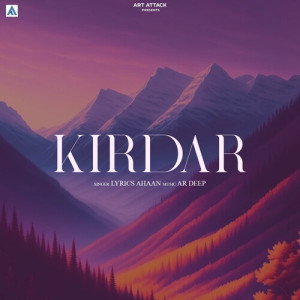 Listen to Kirdar song with lyrics from Ahaan