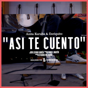 Anita Kuruba的專輯Así Te Cuento (Acústico)