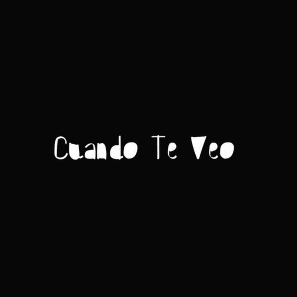 Cuando te veo