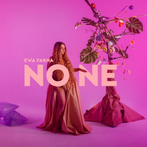 Album No ne from Ewa Farna