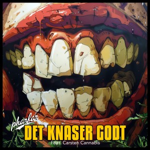 Album Det Knaser Godt from Pharfar