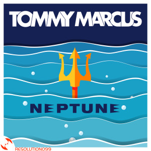Dengarkan Neptune lagu dari Tommy Marcus dengan lirik