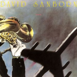 收聽David Sanborn的The Whisperer歌詞歌曲