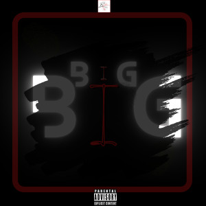 Big Big (Explicit)
