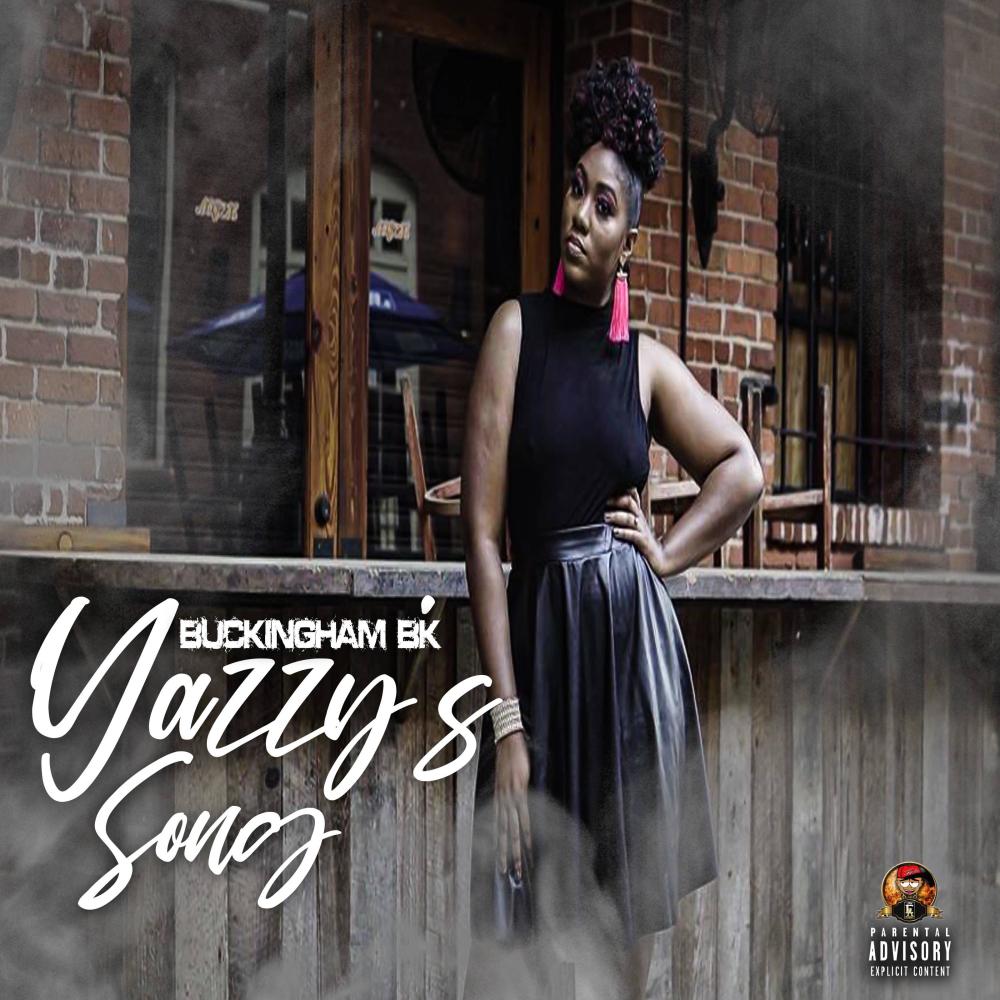 YAZZY's SONG (Explicit)
