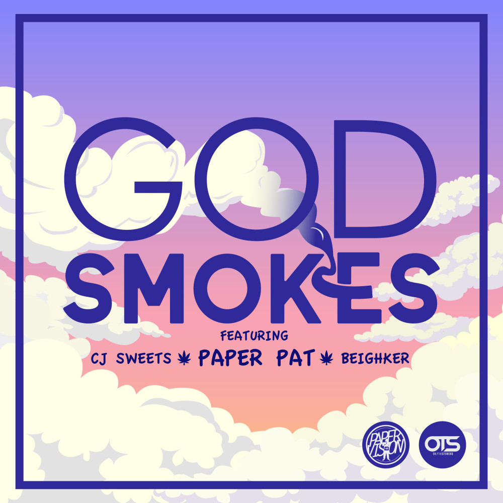 God Smokes (Explicit)