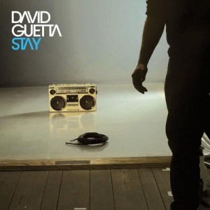 ดาวน์โหลดและฟังเพลง Stay พร้อมเนื้อเพลงจาก David Guetta