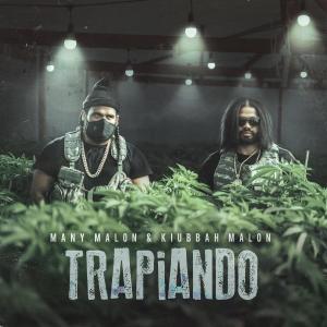Album Trapiando (Explicit) from Kiubbah Malon