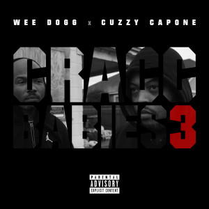 Album Cracc Babies 3 (Explicit) from Cuzzy Capone