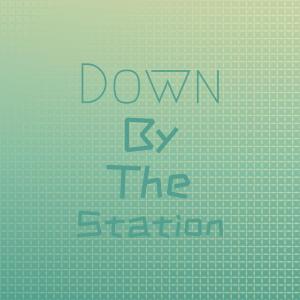收听Four Preps的Down By The Station歌词歌曲
