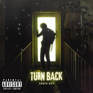 อัลบัม Turn Back (Explicit) ศิลปิน Chris Day