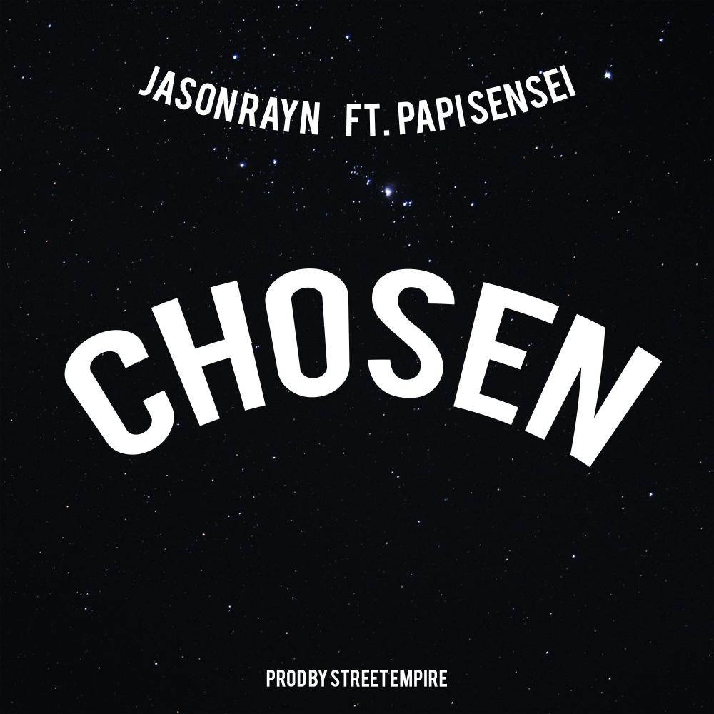 Chosen (feat. Papi sensei) (Explicit)