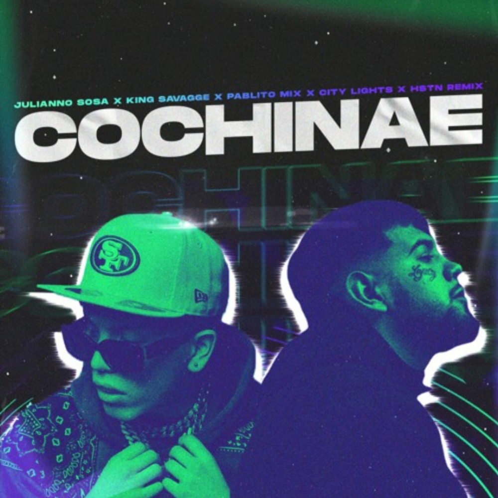 Cochinae (feat. HSTN, Pablito Mix & City Lights Remix) (Explicit)