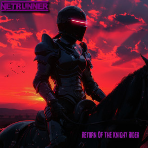 Netrunner的專輯Return Of The Knight Rider (Radio Edit)