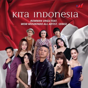 Dengarkan Kita Indonesia lagu dari Rowman Ungu dengan lirik