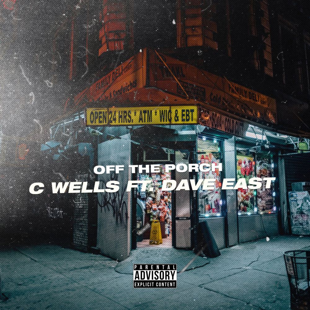 Off the Porch (feat. Dave East) (Explicit)