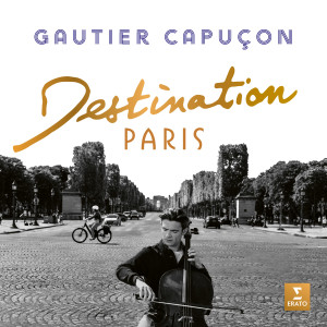 Gautier Capucon的專輯Destination Paris - La Bohème