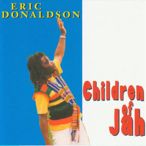 Eric Donaldson的專輯Children of Jah
