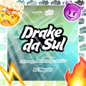 DJ Maycao的專輯Drake Da Sul (Explicit)