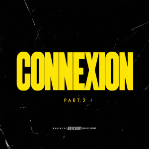 Album Je pense à toi (Explicit) from ConneXion