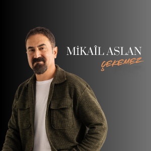 Listen to Çekemez song with lyrics from Mikail Aslan