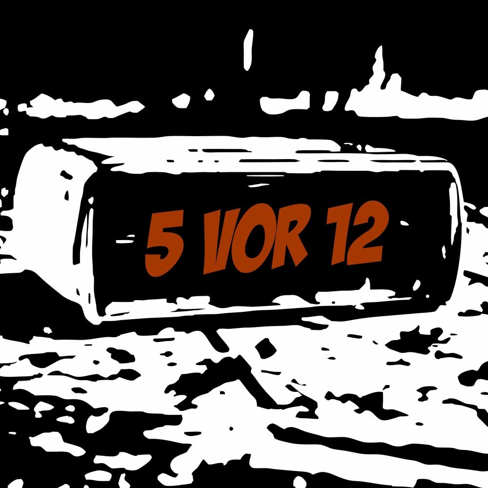 5 vor 12