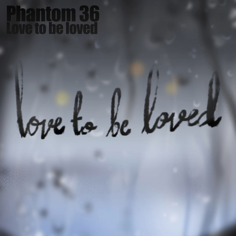 Love to Be Loved