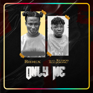 Album Only Me from Ridex