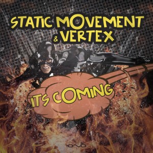 ดาวน์โหลดและฟังเพลง Its Coming พร้อมเนื้อเพลงจาก Static Movement