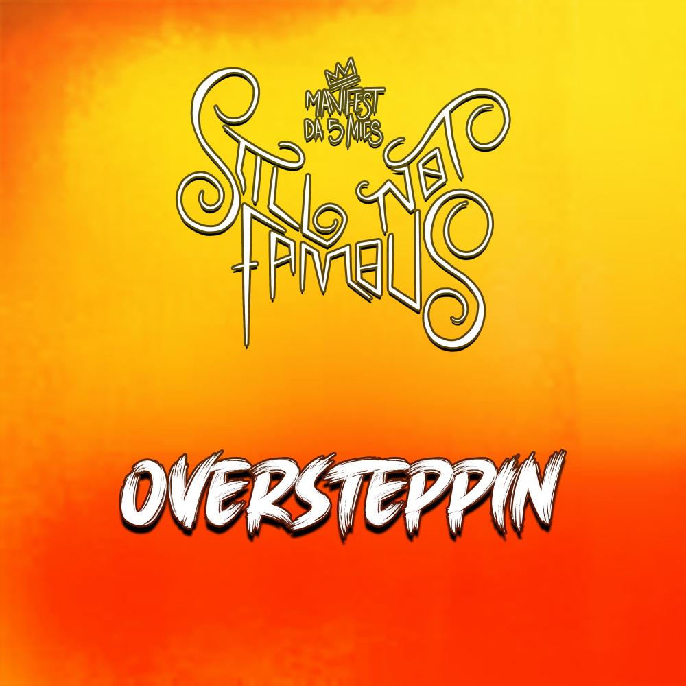 Oversteppin (Explicit)