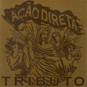 Listen to Intervenção song with lyrics from Ação Direta