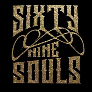 ดาวน์โหลดและฟังเพลง Not Gonna Take This Way พร้อมเนื้อเพลงจาก Sixty Nine Souls