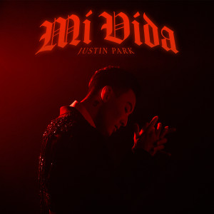 Album Mi Vida oleh Justin Park
