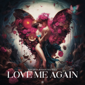 Listen to Love Me Again song with lyrics from WINARTA