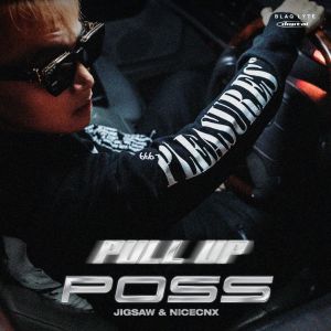 อัลบัม PULL UP ศิลปิน POSS