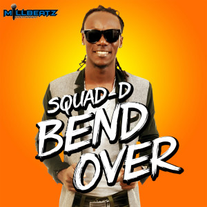 อัลบัม Bend Over ศิลปิน Squad-D