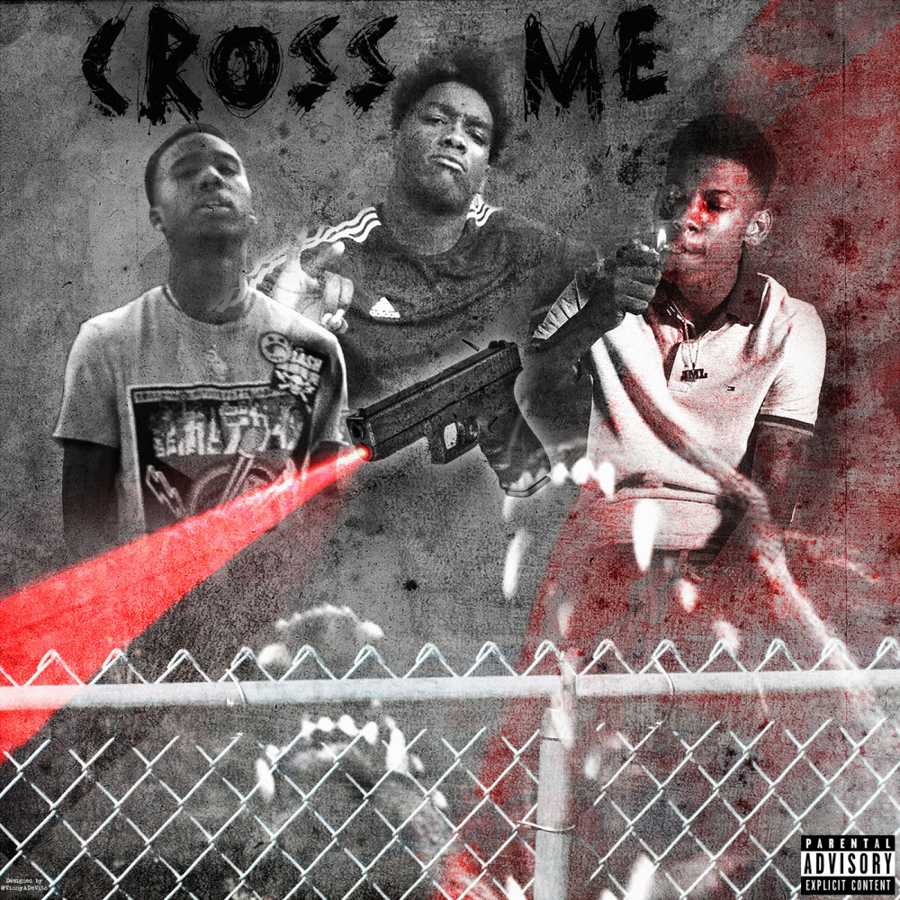 Cross Me (Explicit)