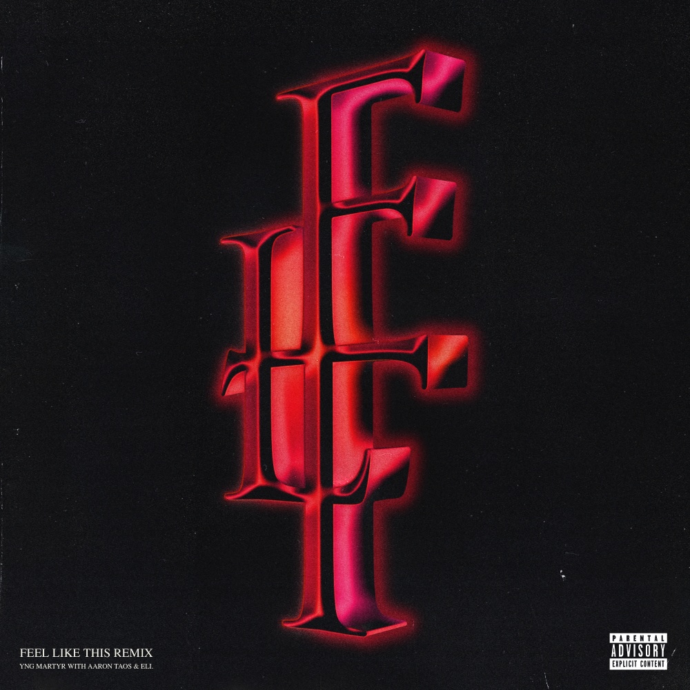 Feel Like This (Remix) (Explicit) (Remix|Explicit)