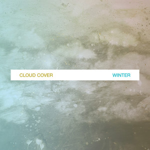 Listen to Winter song with lyrics from Cloud Cover