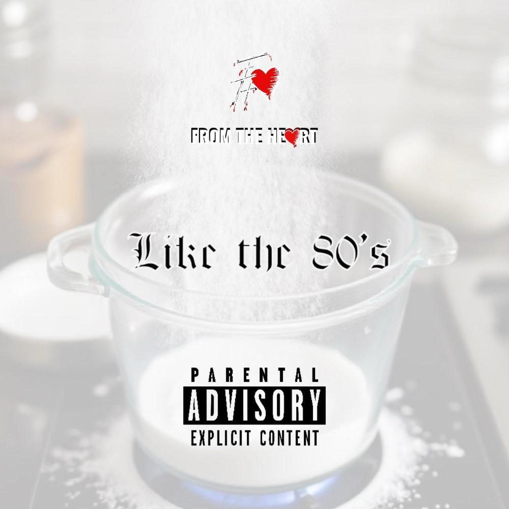 Like the 80's (feat. Fat Yee & Produced by SoolGotHits) (Explicit)
