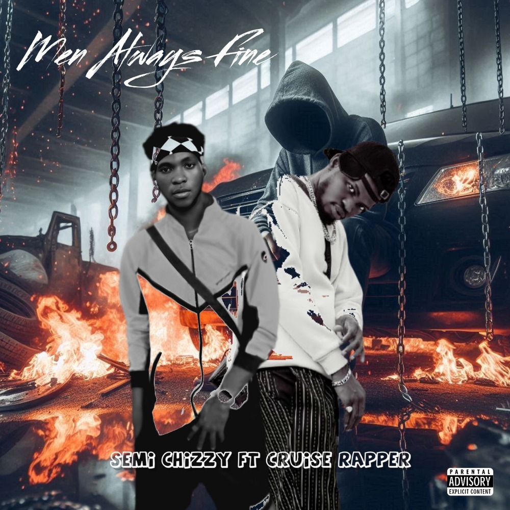 Men Always Fine (Explicit)