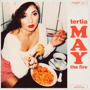 收聽Tertia May的The Fire歌詞歌曲